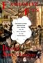 Explosive Acts: Toulouse-Lautrec, Oscar Wilde, Felix Feneon, and the Art & Anarchy of the Fin de Siecle
