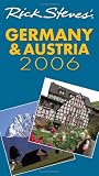 Rick Steves Germany and Austria 2006 (Rick Steves)