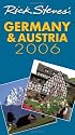 Rick Steves' Germany and Austria 2006 (Rick Steves)