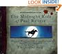 The Midnight Ride of Paul Revere