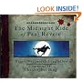 The Midnight Ride of Paul Revere