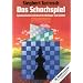 Schach: Der Einstieg