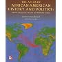 The Atlas of African-American History and Politics: From the Slave Trade to Modern Times
