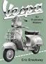 Vespa: An Illustrated Story