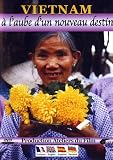 Revue Ateliers du film  / Vietnam, a l'aube d'un nouveau destin