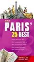 Fodor's Citypack Paris' 25 Best, 6th Edition (25 Best)
