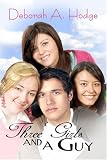 Three Girls and a Guy