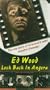 Ed Wood - Look Back in Angora [VHS]