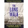 The Long Walk: The True Story of a Trek to Freedom by Slavomir Rawicz