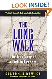 The Long Walk: The True Story of a Trek to Freedom