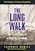 Books : The Long Walk: The True Story of a Trek to Freedom