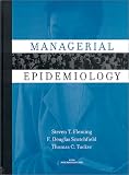 Managerial Epidemiology