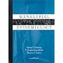 Managerial Epidemiology