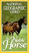National Geograhic Video - The Noble Horse