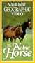 National Geographic: The Noble Horse