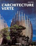 Revue Taschen  / L'Architecture verte