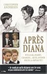 Apr�s Diana : William, Harry et Charl...