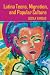 Latina Teens, Migration, and Popular Culture (Intersections in Communications and Culture: Global Approaches and Transdisciplinary Perspectives)