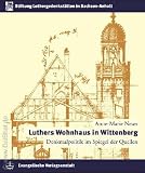 Luthers Wohnhaus in Wittenberg