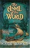 The Anvil of the World