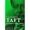 WILLIAM HOWARD TAFT: 27th PRESIDENT OF THE UNITED STATES
