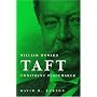 William Howard Taft: Confident Peacemaker