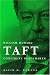 William Howard Taft: Confident Peacemaker