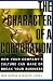 Books : The Character of a Corporation: How Your Company's Culture Can Make or Break Your Business