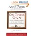 On Their Own: Creating an Independent Future for Your Adult Child with Learning Disabilities and ADHD: A Family Guide