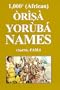 1000+(African) �r�s� Yor�b� Names