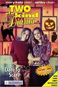Two of a Kind #31: Dare to Scare (Two of a Kind)