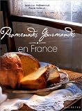 Promenades gourmandes en France