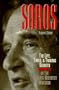 SOROS: The Life, Times, and Trading Secrets of the World's Greatest Investor