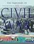 The Timechart History of the Civil War (Time Charts)