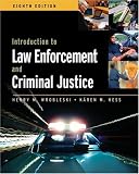 Introduction to Law Enforcement and Criminal Justice