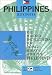 Philippines Business: The Portable Encyclopedia for Doing Business with the Philippines (Country Business Guides)