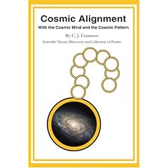 Cosmic Alignment: With the Cosmic Mind and the Cosmic Pattern