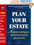 Plan Your Estate : Absolutely Everything You Need to Know to Protect Your Loved Ones (4th Ed)