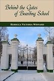 Behind The Gates Of Boarding School