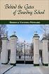 Behind The Gates Of Boarding School