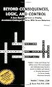 Beyond Consequences, Logic, and Control: A Love-Based Approach to Helping Attachment-Challenged Children With Severe Behaviors