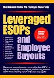 Leveraged ESOPs and Employee Buyouts