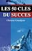 Les 50 cles du succes