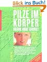 Pilze im K�rper