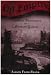 Oil Empire: Visions of Prosperity in Austrian Galicia (Harvard Historical Studies)