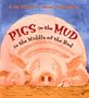 Pigs In The Mud In The Middle Of The Rud