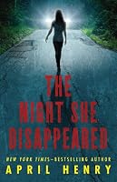 The Night She Disappeared