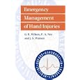 Emergency Management of Hand Injuries (Oxford Handbooks in Emergency Medicine, 17) by  G. R. Wilson, P. Nee, and J. S. Watson