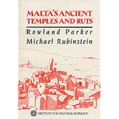 Malta's Ancient Temples and Ruts (Institute for Cultural Research Monograph, No 26)