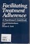 Facilitating Treatment Adherence